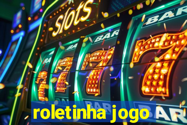 roletinha jogo